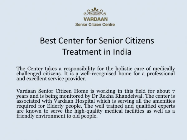Best Center for Senior Citizens Treatment in India