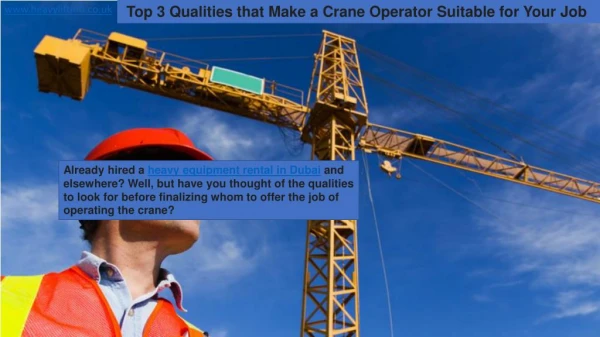 Top 3 Qualities that Make a Crane Operator suitable for Your Job