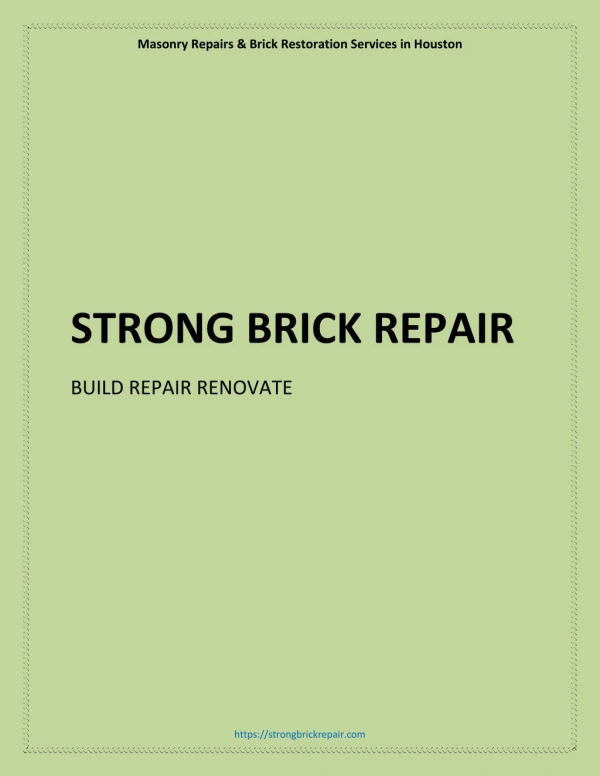 Masonry repairs and brick restoration in houston