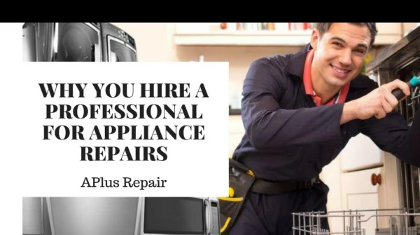 Get The Best Appliances Repair Services At An Affordable Price