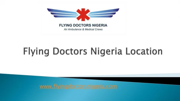 Flying Doctors Nigeria Location - www.flyingdoctorsnigeria.com