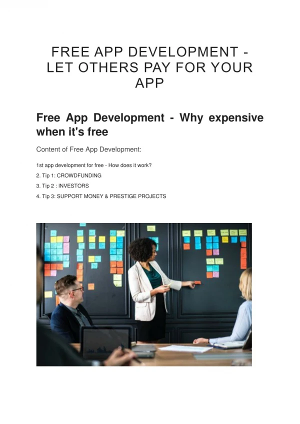 FREE APP DEVELOPMENT - LET OTHERS PAY FOR YOUR APP