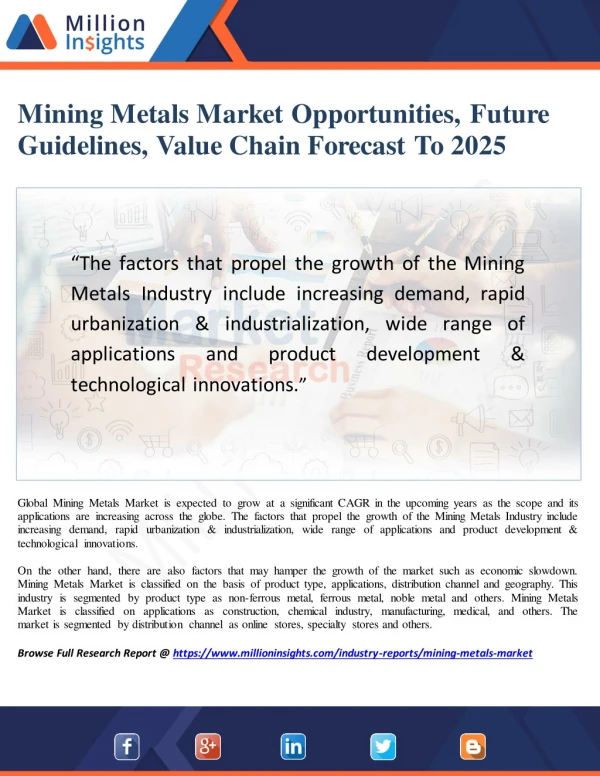 Mining Metals Market Opportunities, Future Guidelines, Value Chain Forecast To 2025