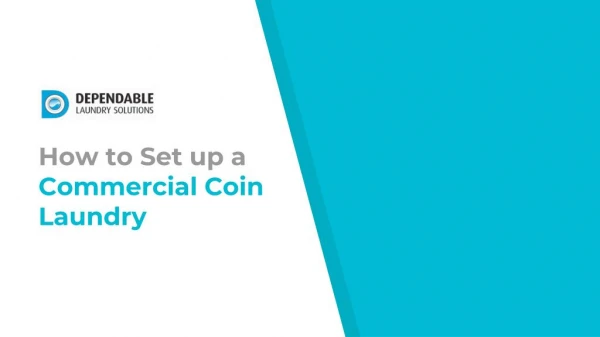 How to Set up a Commercial Coin Laundry - Dependable Laundry Solutions