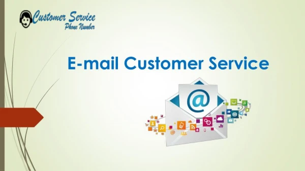 E-Mail Customer Service Phone Number 1-855-222-0899