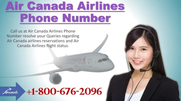 Call at Air Canada Airlines Phone Number 1800 676 2096 USA Toll-Free