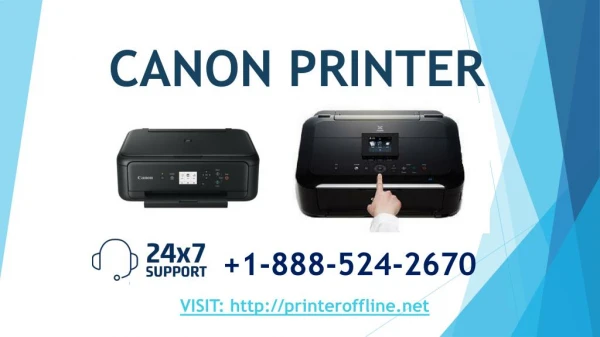 Canon Printer Offline 1-888-524-2670