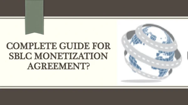 SBLC Monetization Agreement - Complete Guide?