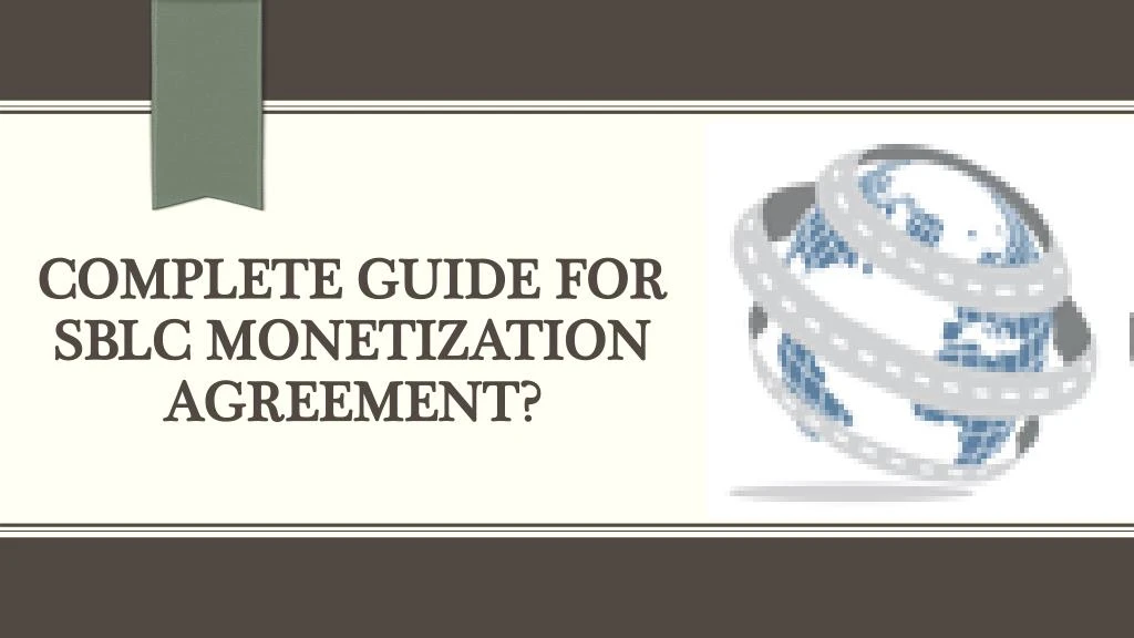 complete guide for sblc monetization agreement
