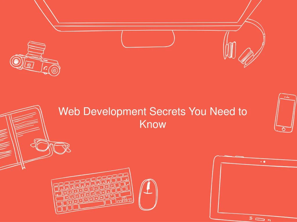 web development secrets you need to know