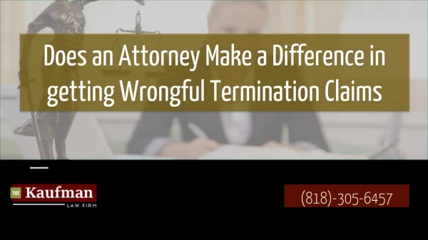 Does an Attorney Make a Difference in getting Wrongful Termination Claims