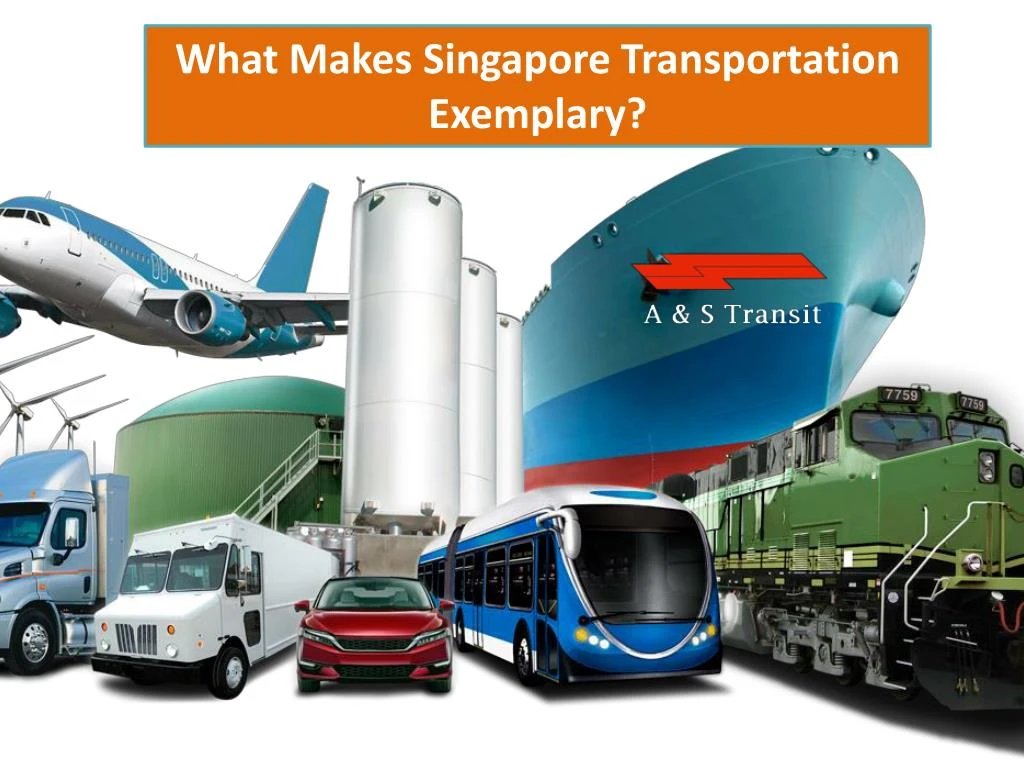 what makes singapore transportation exemplary