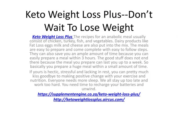 Keto Weight Loss Plus--Perfect Solution To Weight Lose