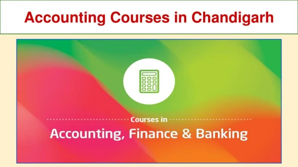 Accounting Courses in Chandigarh | Accounting Courses institute in chandigarh