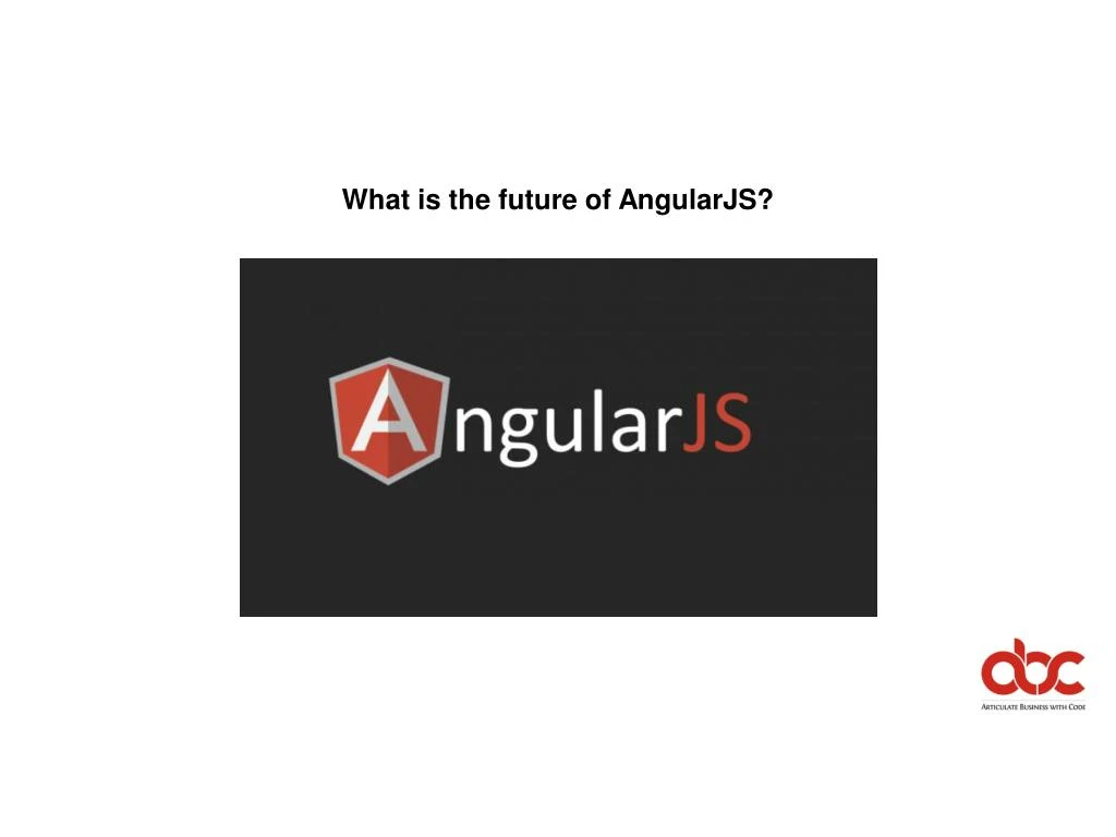 what is the future of angularjs