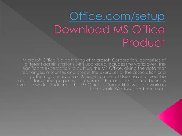 OFFICE.COM/SETUP INSTALL AND ACTIVATE YOUR MS OFFICE ACCOUNT