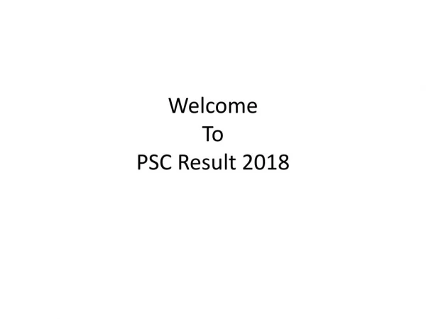 PSC Result 2018
