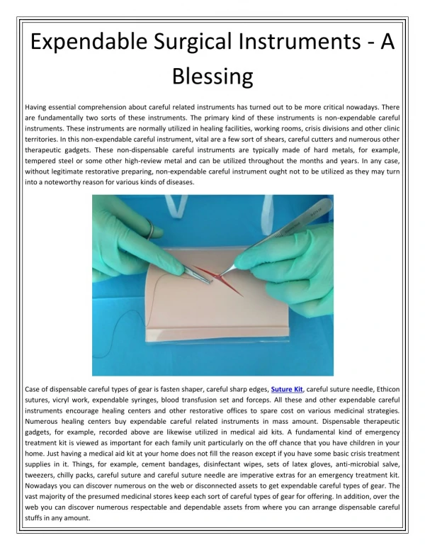 Expendable Surgical Instruments - A Blessing