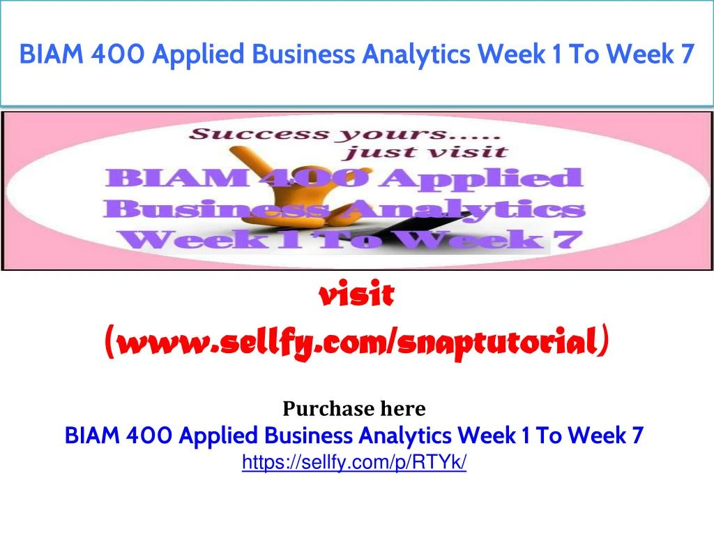 biam 400 applied business analytics week
