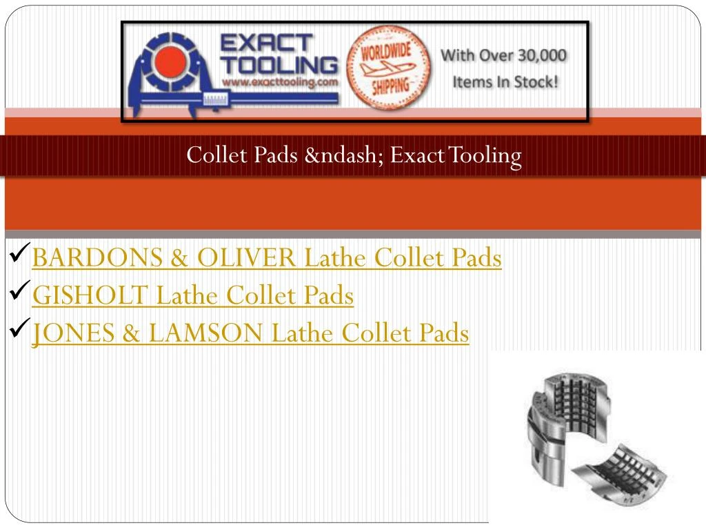 collet pads ndash exact tooling