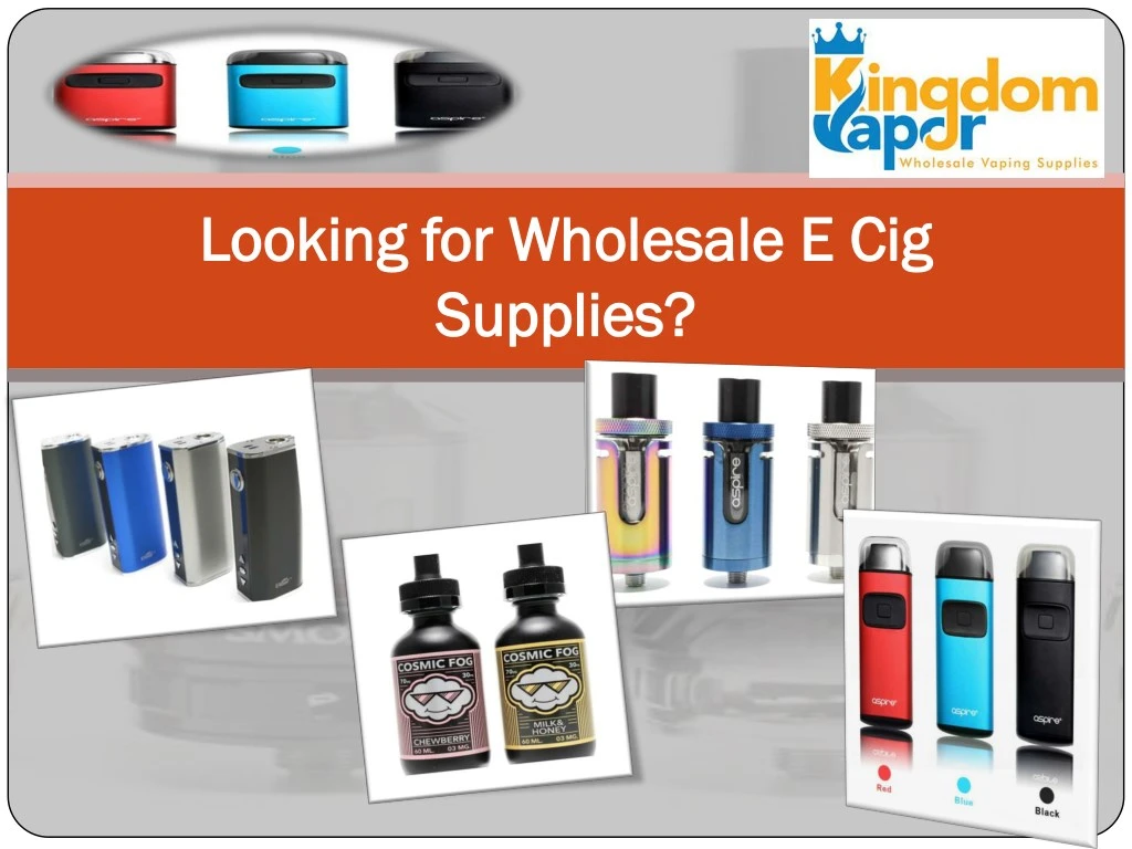 looking for wholesale e cig looking for wholesale