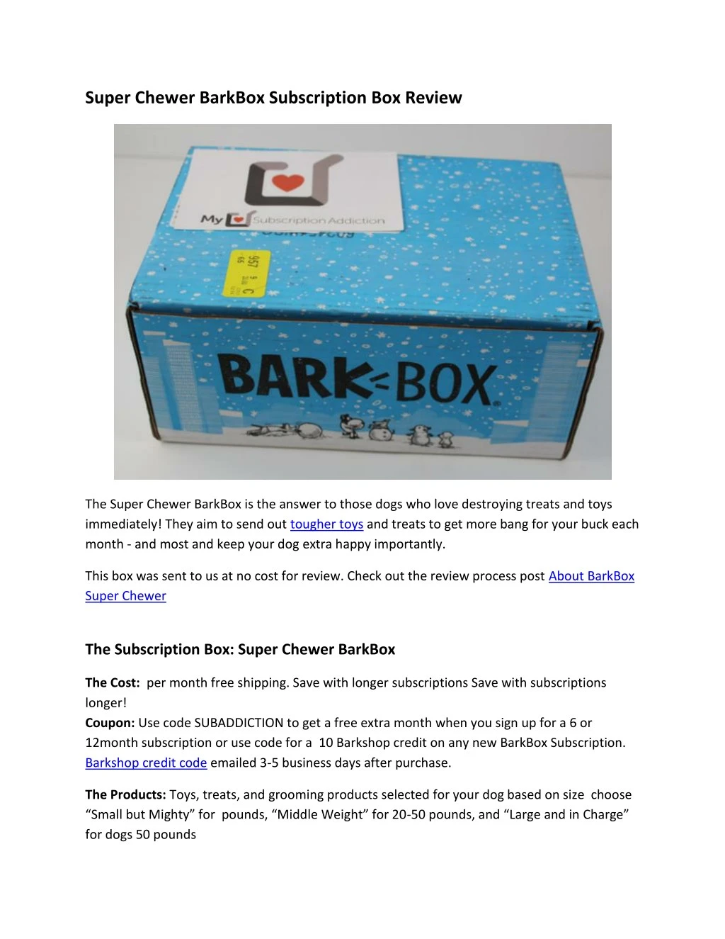 super chewer barkbox subscription box review