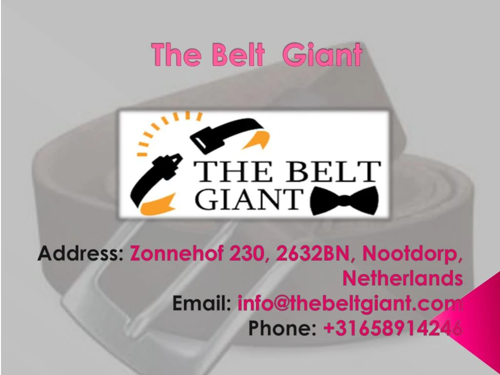 the belt giant