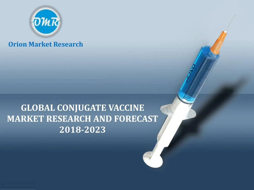 global conjugate vaccine market research and forecast 2018 2023