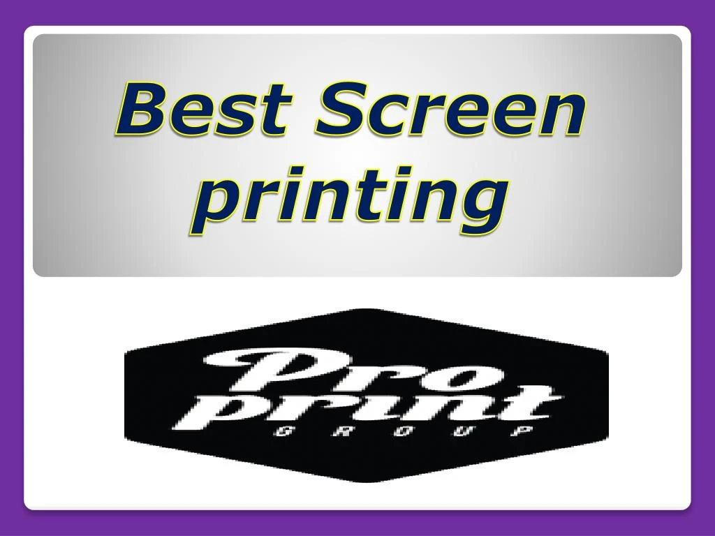 best screen printing