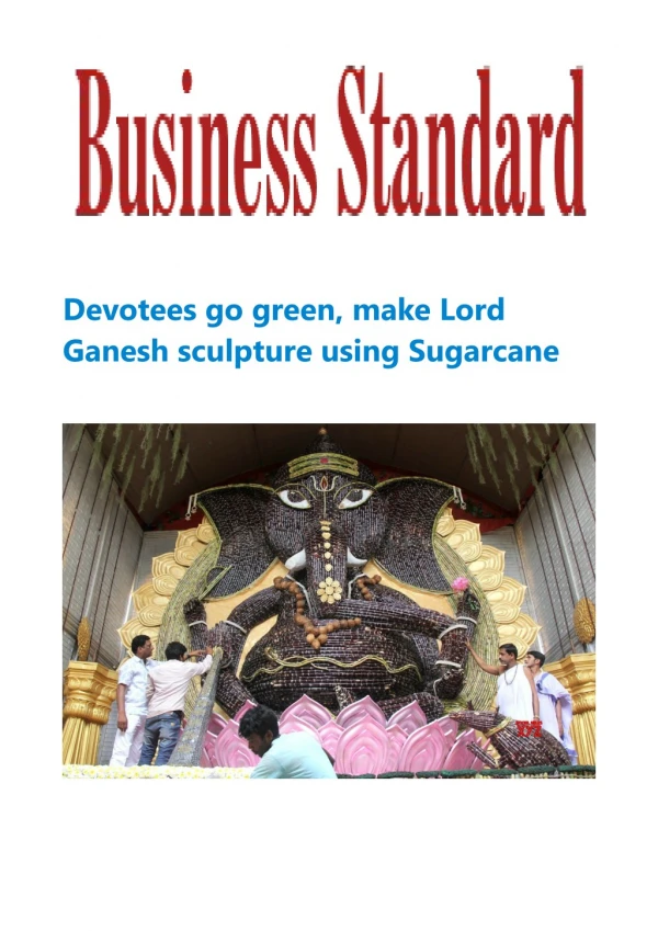 Devotees go green, make Lord Ganesh sculpture using Sugarcane