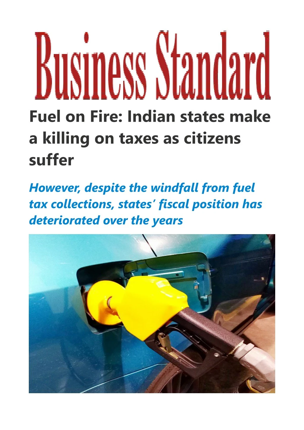fuel on fire indian states make a killing
