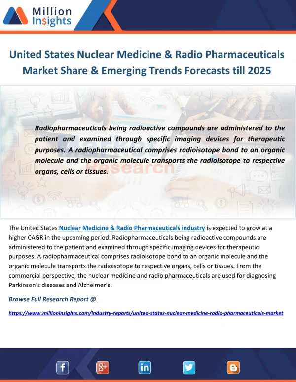 United States Nuclear Medicine & Radio Pharmaceuticals Market Share & Emerging Trends Forecasts till 2025