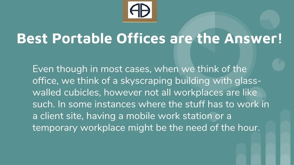 best portable offices are the answer