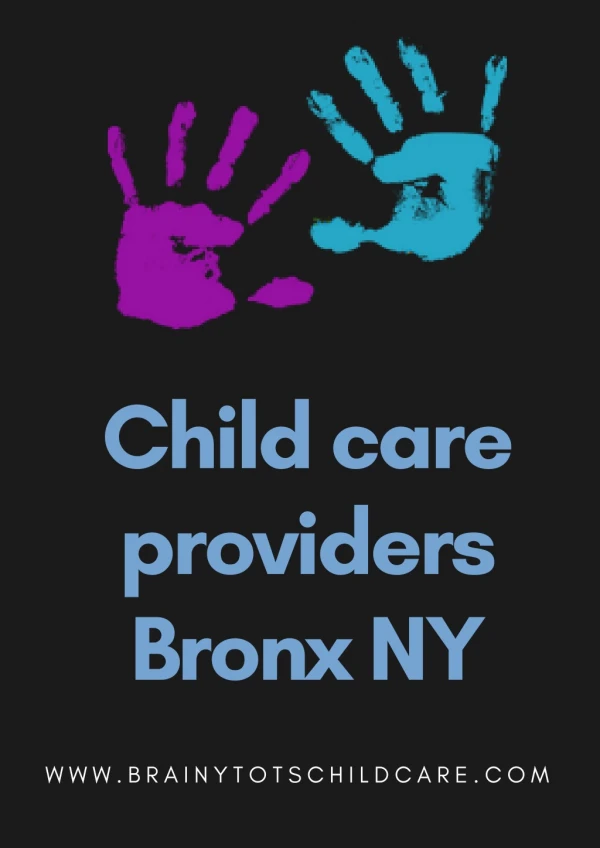 Child care providers in the Bronx, NY