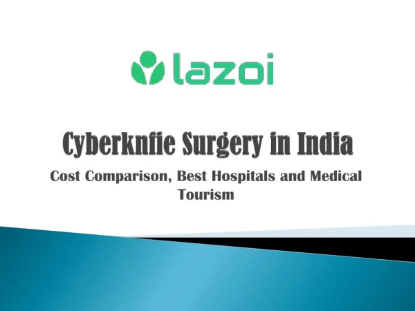 Cyberknife Surgery in India