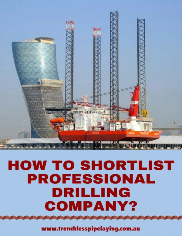 Basic Guidance To Shortlist Professional Drilling Company.