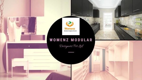 Womenz Modular Designers | Hyderabad