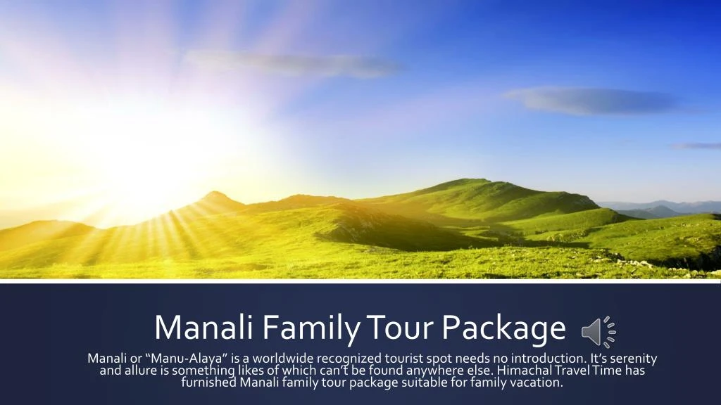 manali family tour package