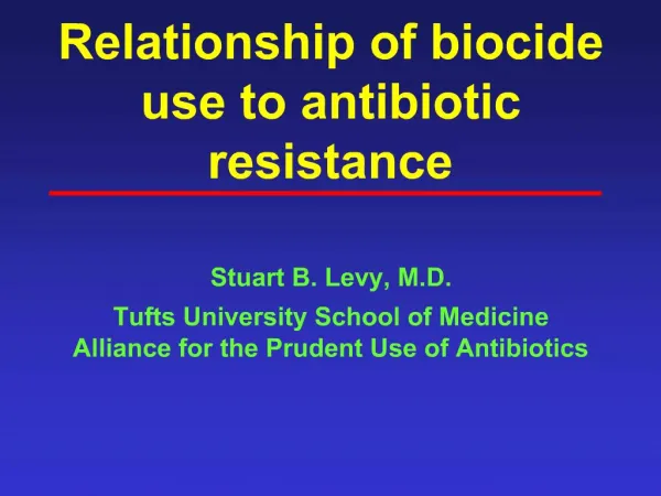 Relationship of biocide use to antibiotic resistance