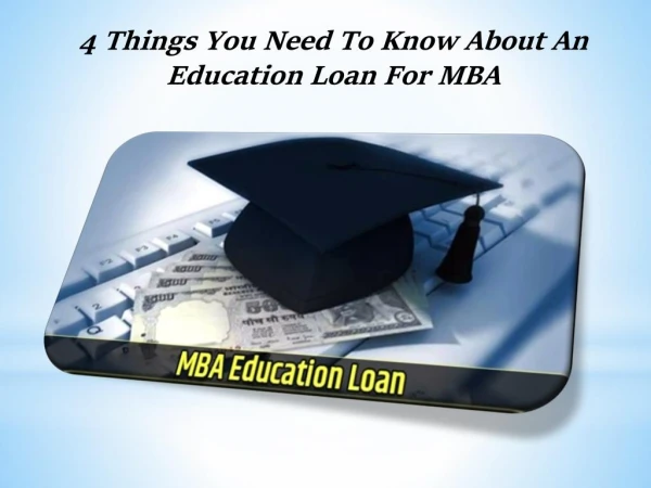 Education Loan For MBA