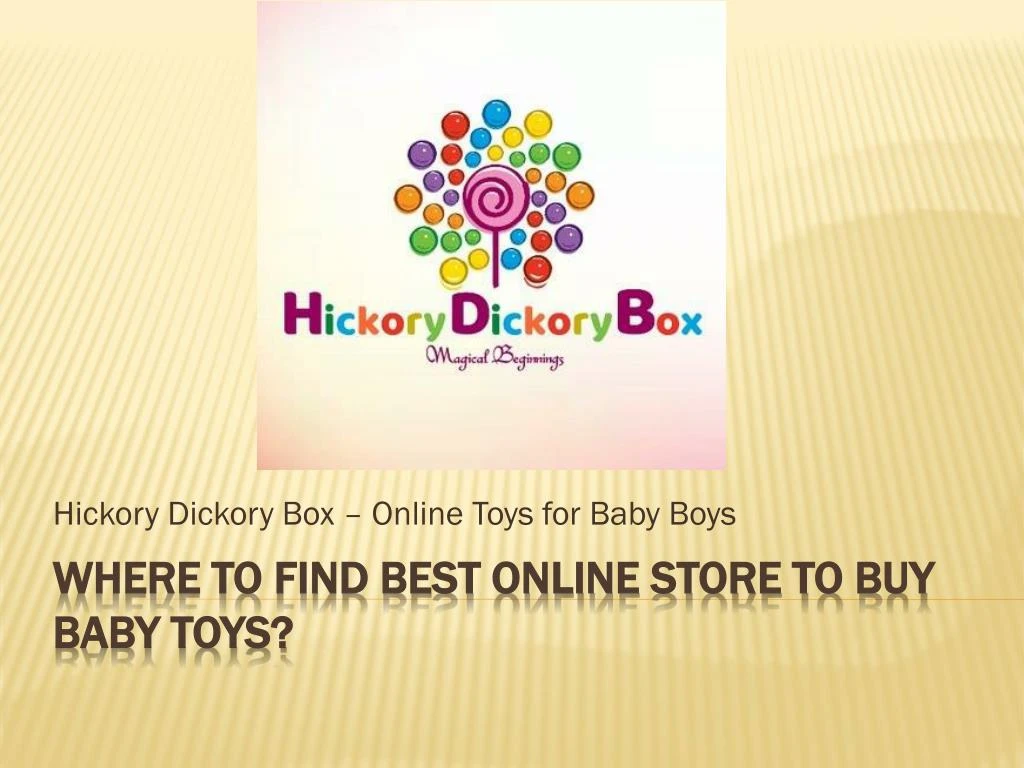 hickory dickory box online toys for baby boys