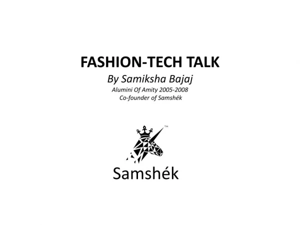Fashion-Tech Talk | Custom-Made Clothing Store Samshek