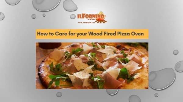 How to Care your Wood Fired Pizza Oven