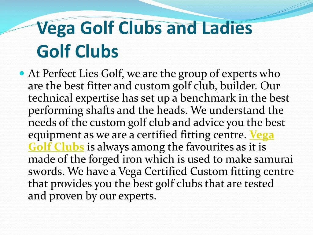vega golf clubs and ladies golf clubs