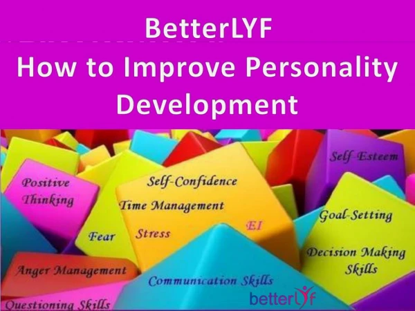 How to Develop Personality Development and Communication Skills - Betterlyf