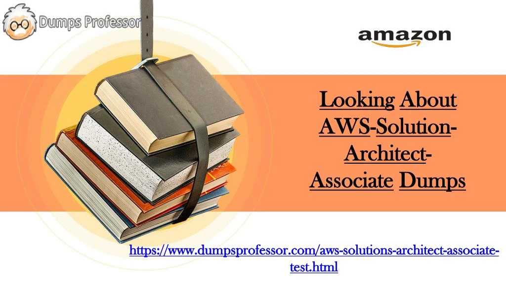looking about aws solution architect associate