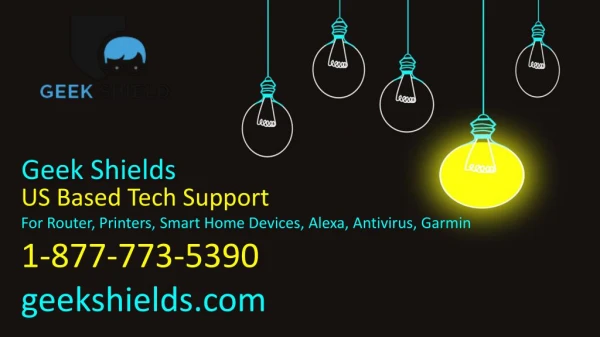 Geek Shield - US based Technical Support 1-877-773-5390