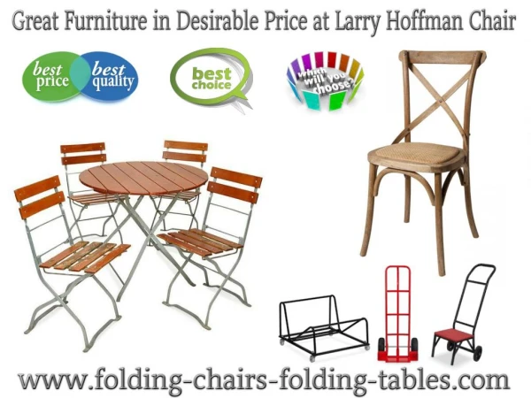 Great Furniture in Desirable Price at Larry Hoffman Chair