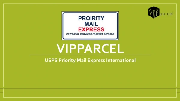 USPS Priority Mail Express International