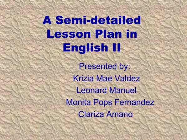 A Semi-detailed Lesson P lan in English II